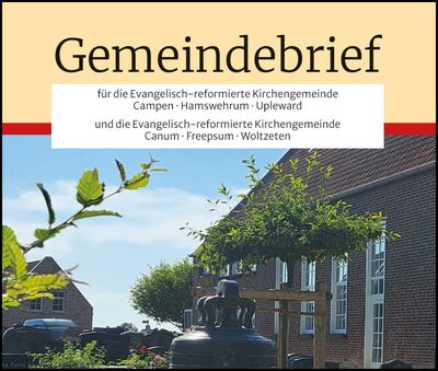 Das Titelbild Gemeindebrief - Es wird die Kirche Hamswehr mit einer Glocke im Vordergrund gezeigt. In Hintergrund sieht man den Friedhof.